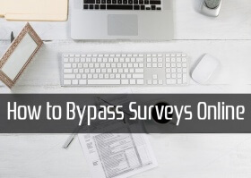 How to Bypass Surveys Online