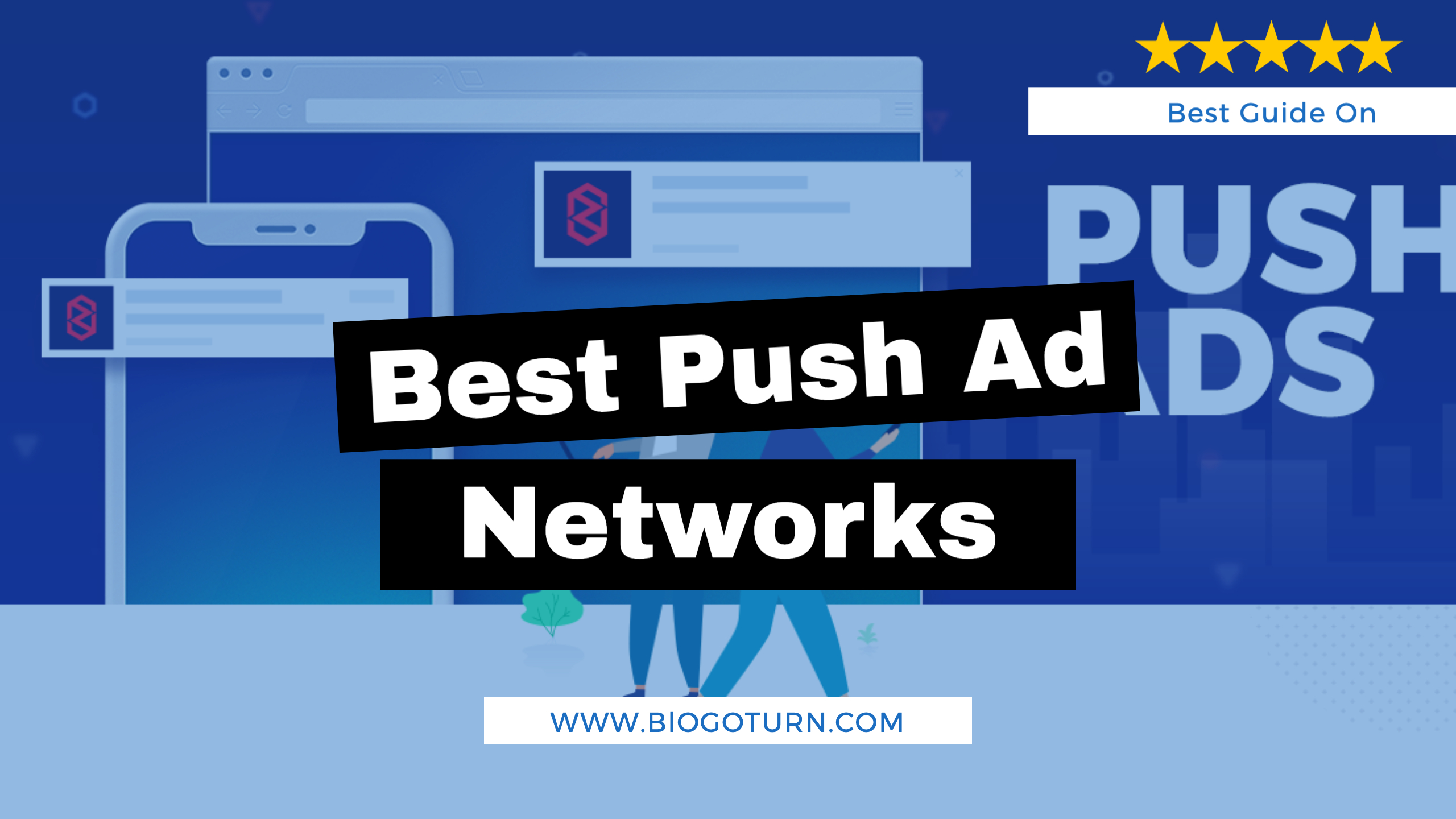 Best Push Advertising Networks